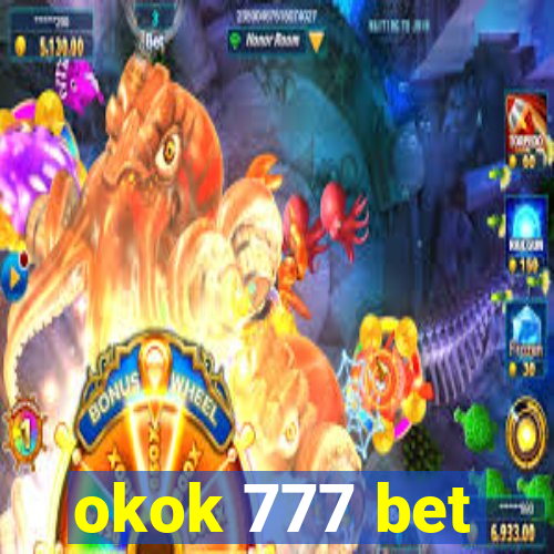 okok 777 bet