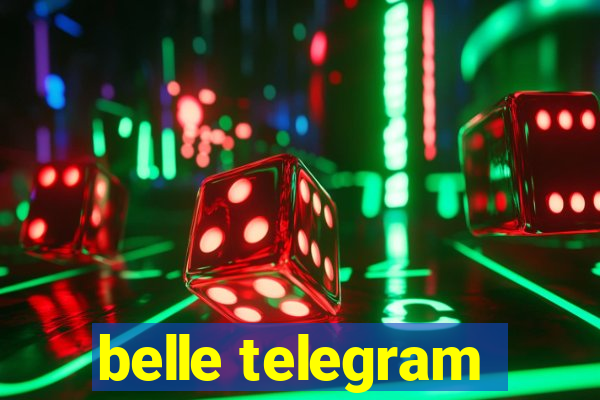 belle telegram