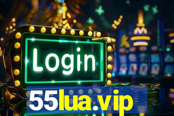 55lua.vip