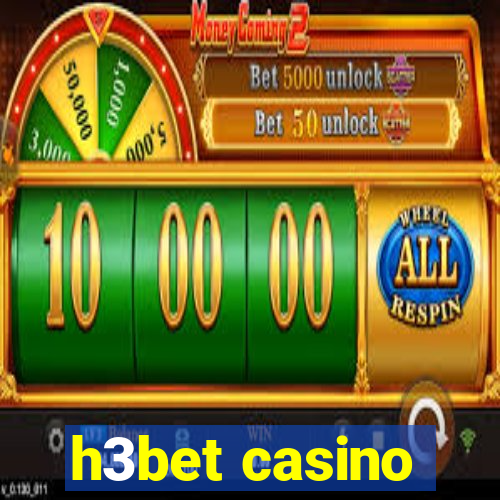 h3bet casino