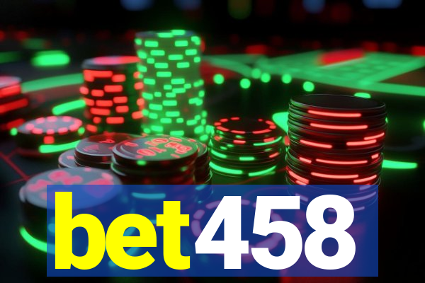 bet458