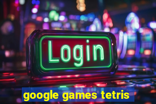 google games tetris