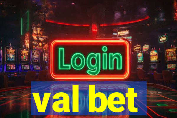 val bet