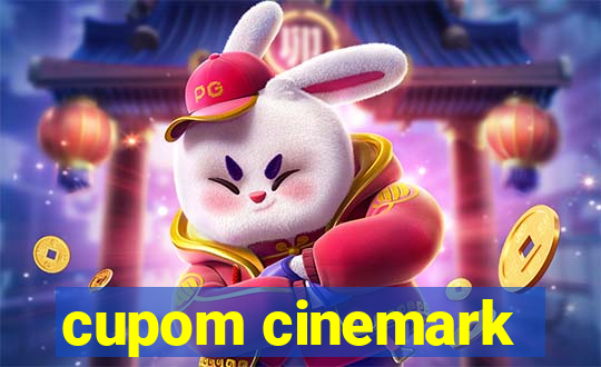 cupom cinemark