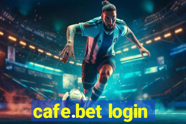 cafe.bet login