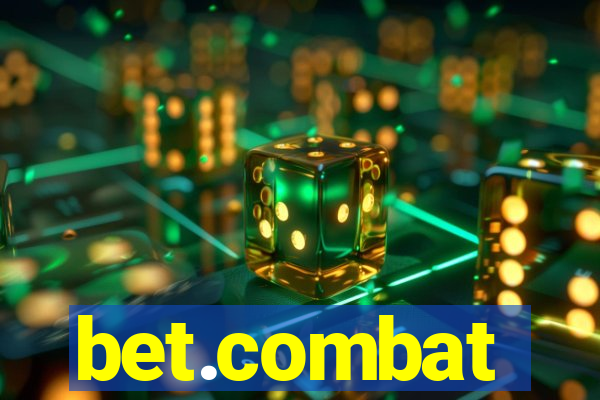 bet.combat