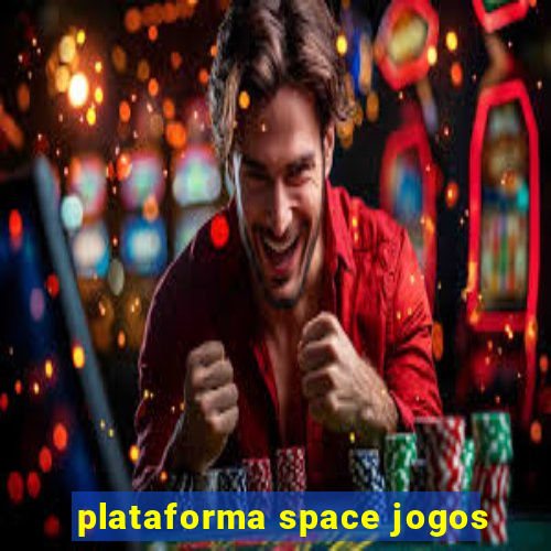 plataforma space jogos