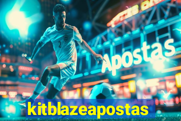 kitblazeapostas