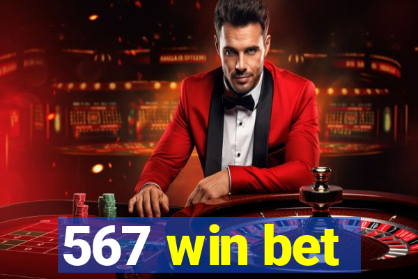 567 win bet