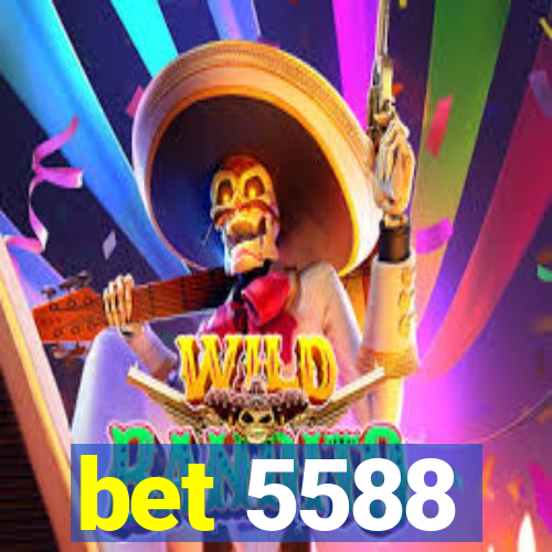 bet 5588