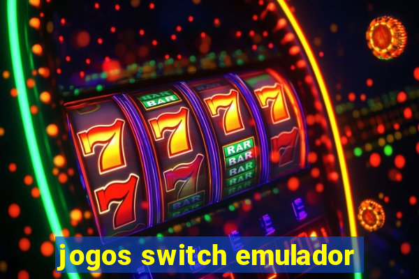 jogos switch emulador