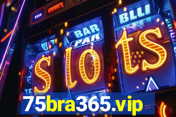 75bra365.vip