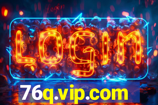 76q.vip.com