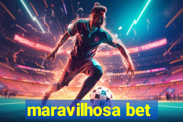 maravilhosa bet