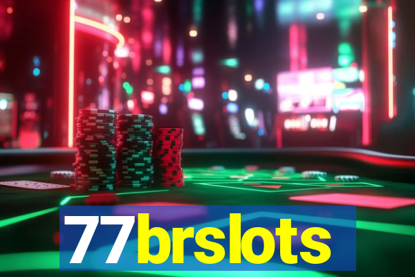 77brslots