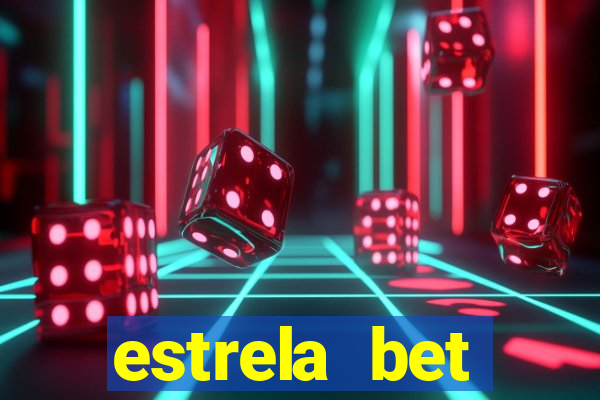 estrela bet horarios pagantes