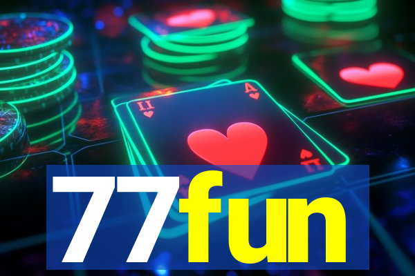 77fun