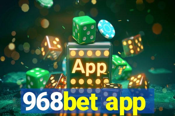 968bet app