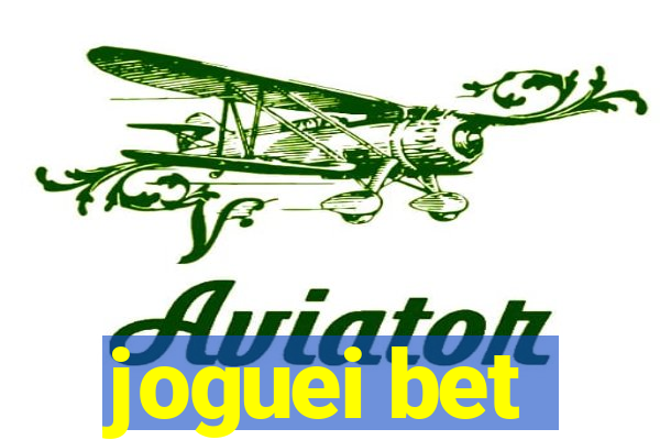 joguei bet