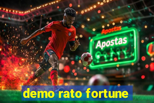 demo rato fortune