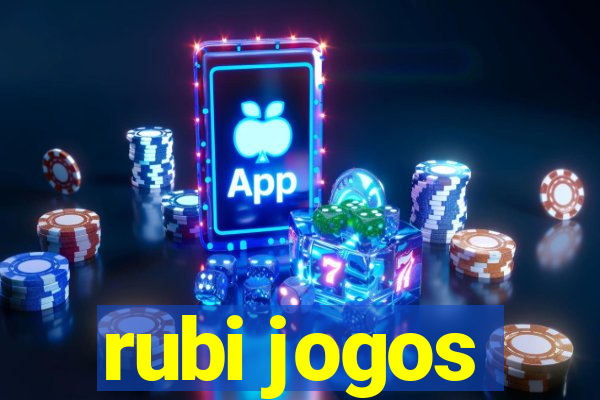 rubi jogos