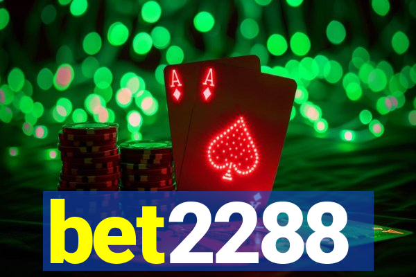 bet2288