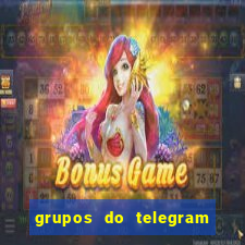 grupos do telegram mais de 18