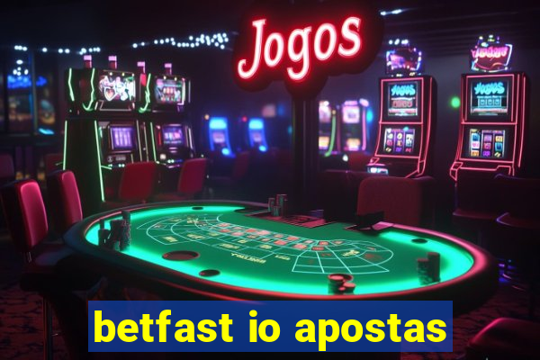 betfast io apostas