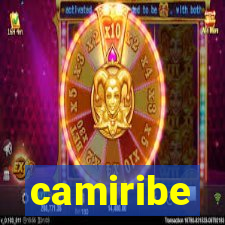 camiribe