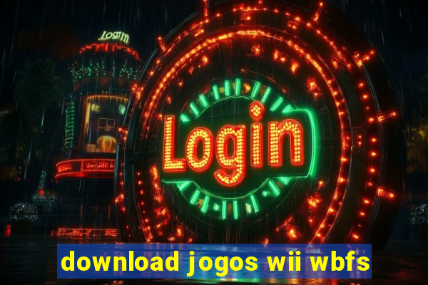 download jogos wii wbfs