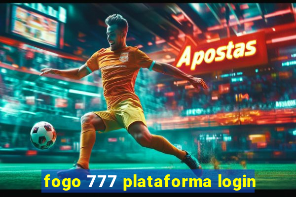 fogo 777 plataforma login