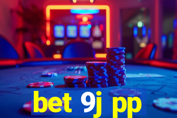 bet 9j pp