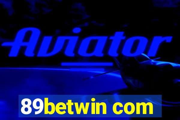 89betwin com