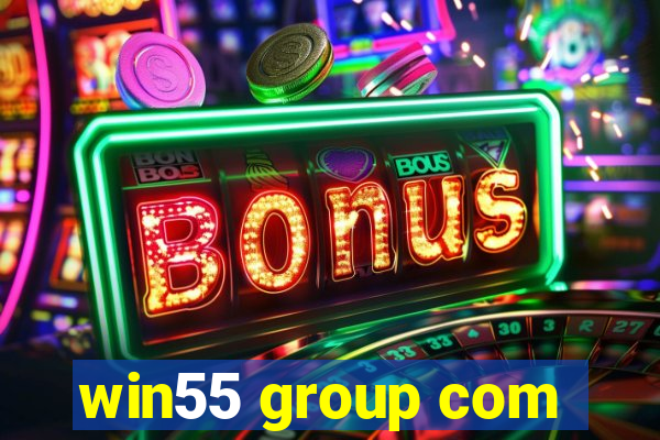 win55 group com