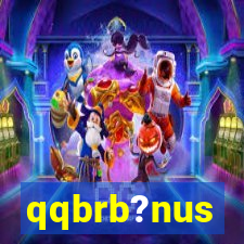 qqbrb?nus