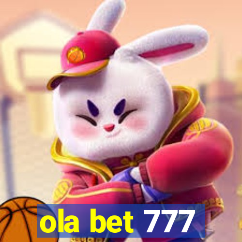 ola bet 777