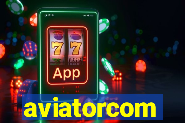 aviatorcom