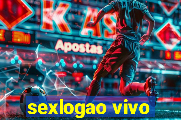 sexlogao vivo