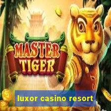 luxor casino resort