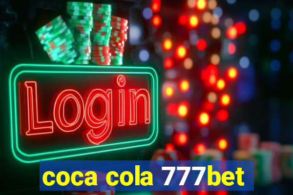 coca cola 777bet