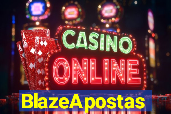 BlazeApostas