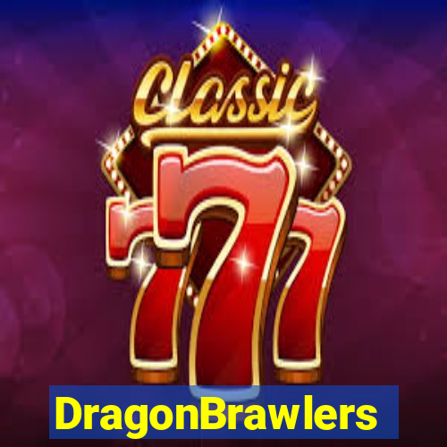 DragonBrawlers