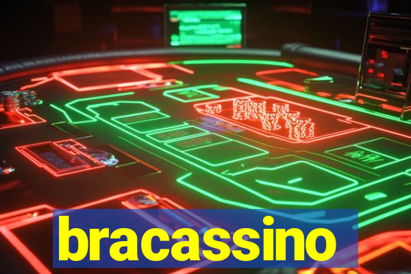 bracassino