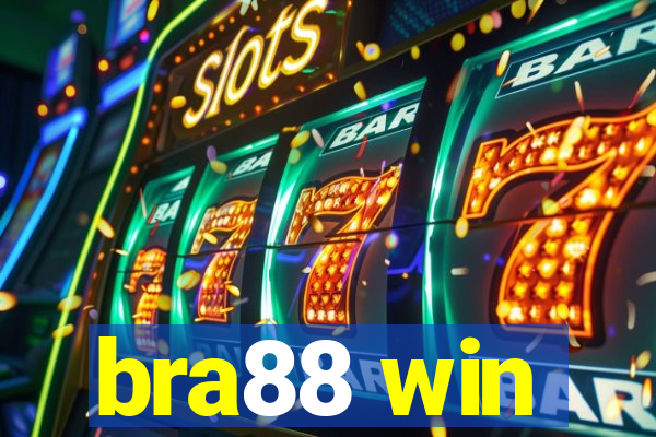 bra88 win