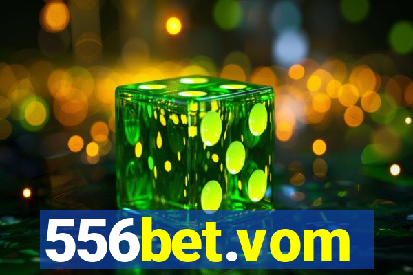 556bet.vom