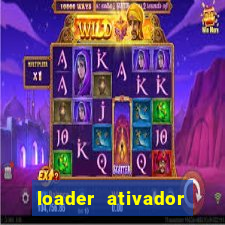 loader ativador windows 7