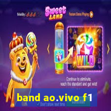 band ao.vivo f1