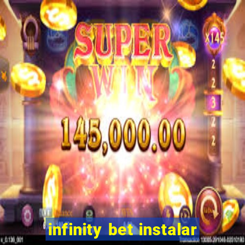 infinity bet instalar