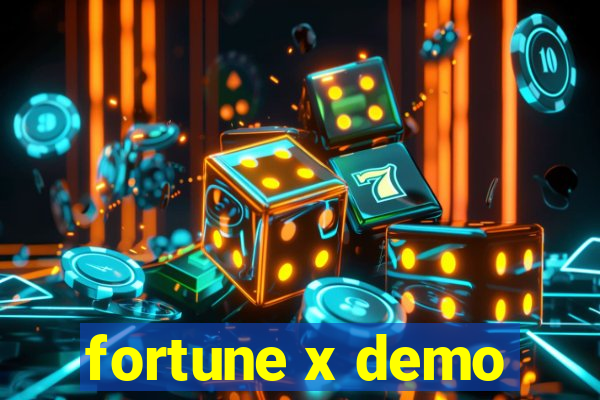 fortune x demo