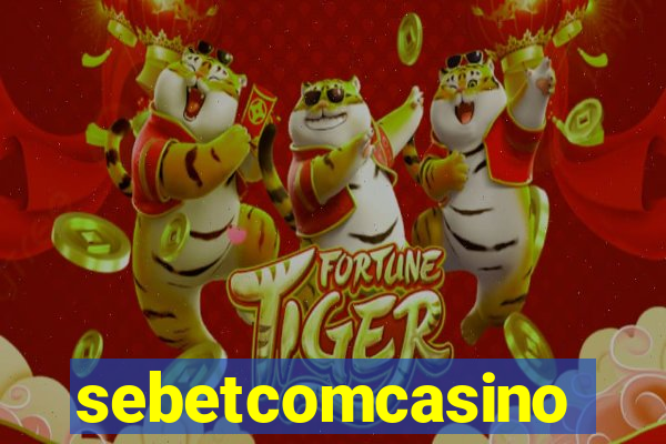 sebetcomcasino